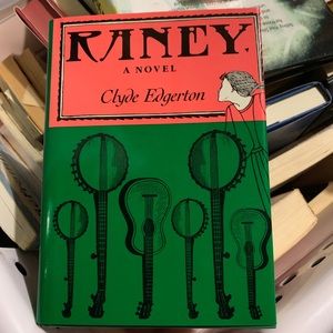 Signed 6th Printing Raney Clyde Edgerton